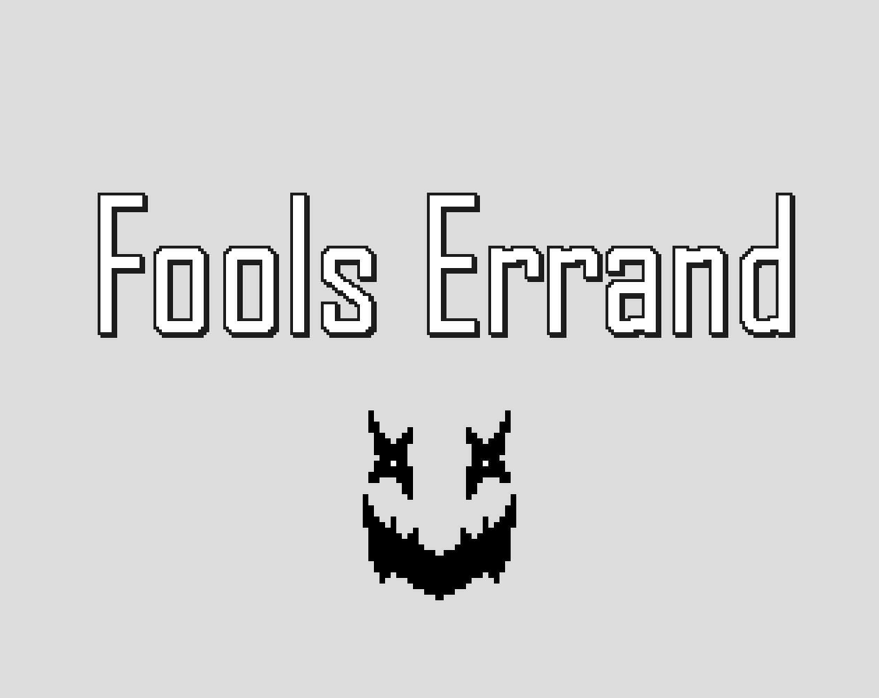 Fools Errand