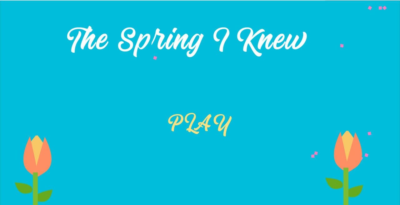 The Spring I Knew screenshot 2