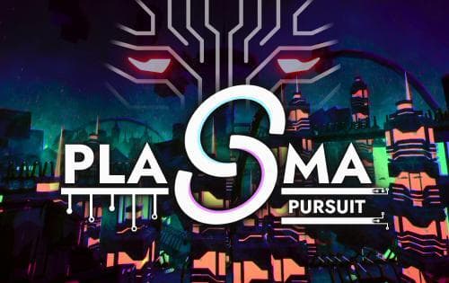 Plasma Pursuit