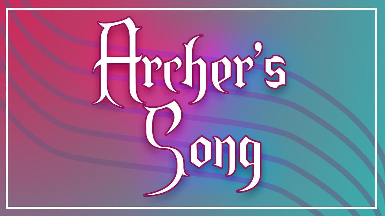 Archers Song