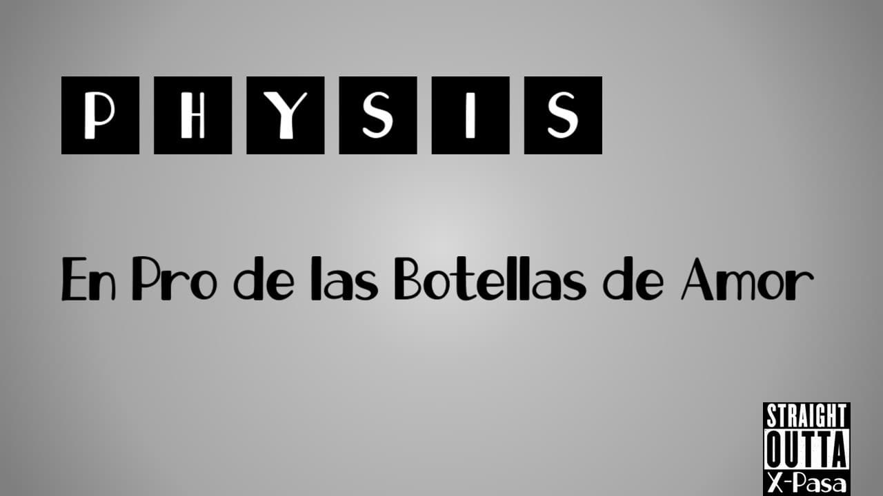 Physis X-Pasa