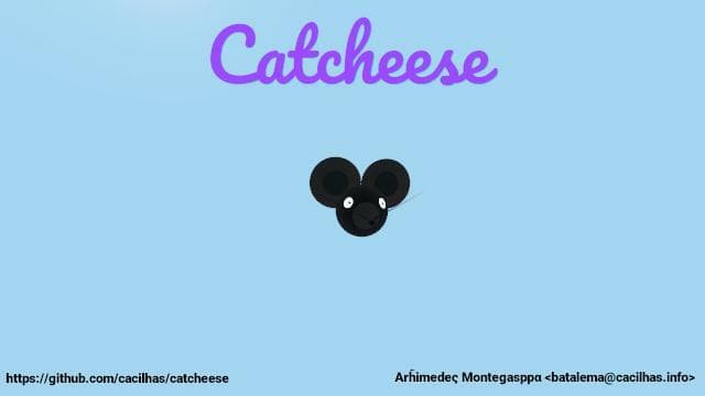 Catcheese