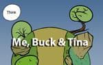 Me, Buck and Tina
