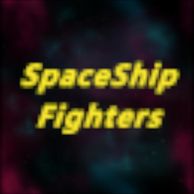 SpaceShip Fighters