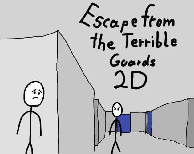Escape From The Terrible Guards