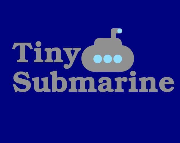 Tiny Submarine