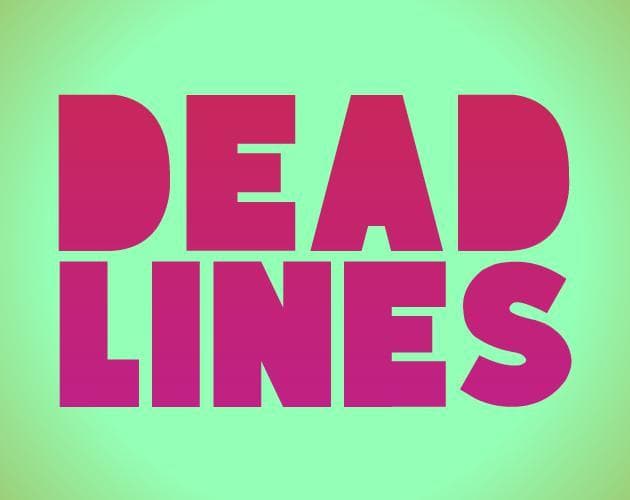DEADLINES