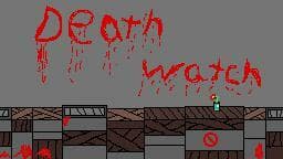 Dead Watch