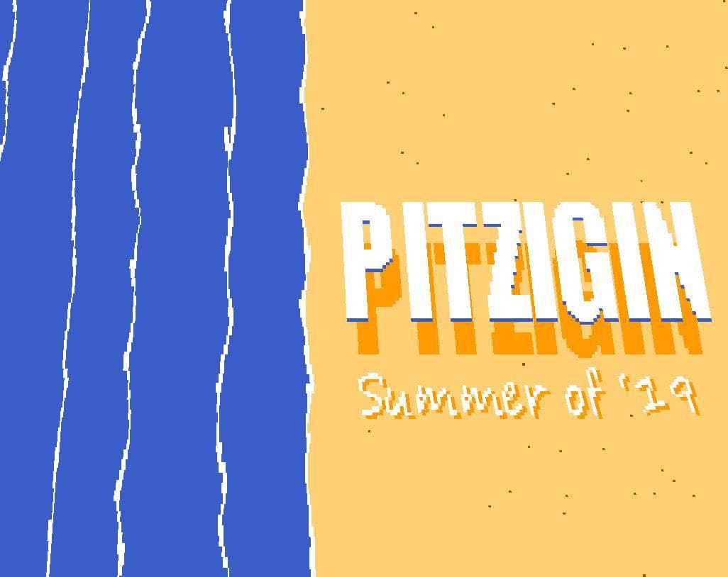 Pitzigin: summer of 19