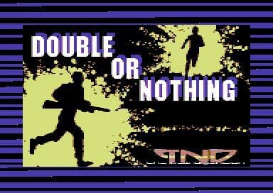 Double or Nothing [Commodore 64] screenshot 3
