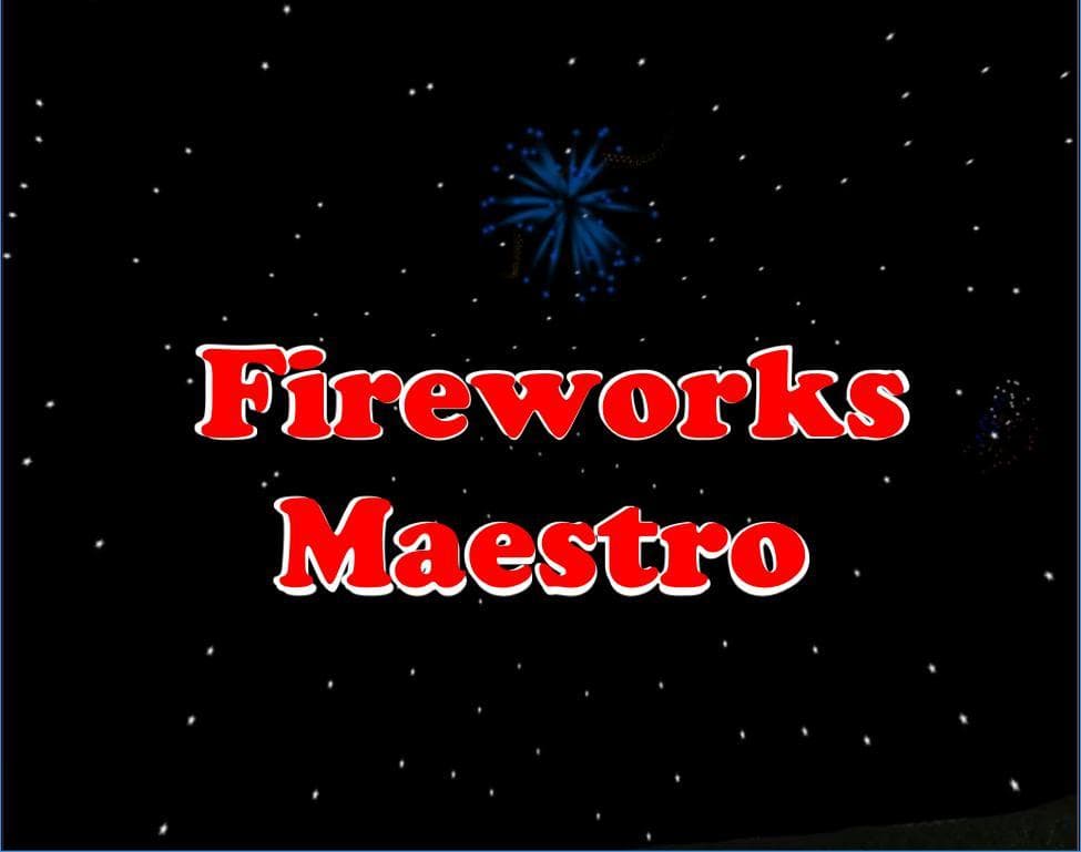 Fireworks Maestro