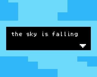 the sky is falling