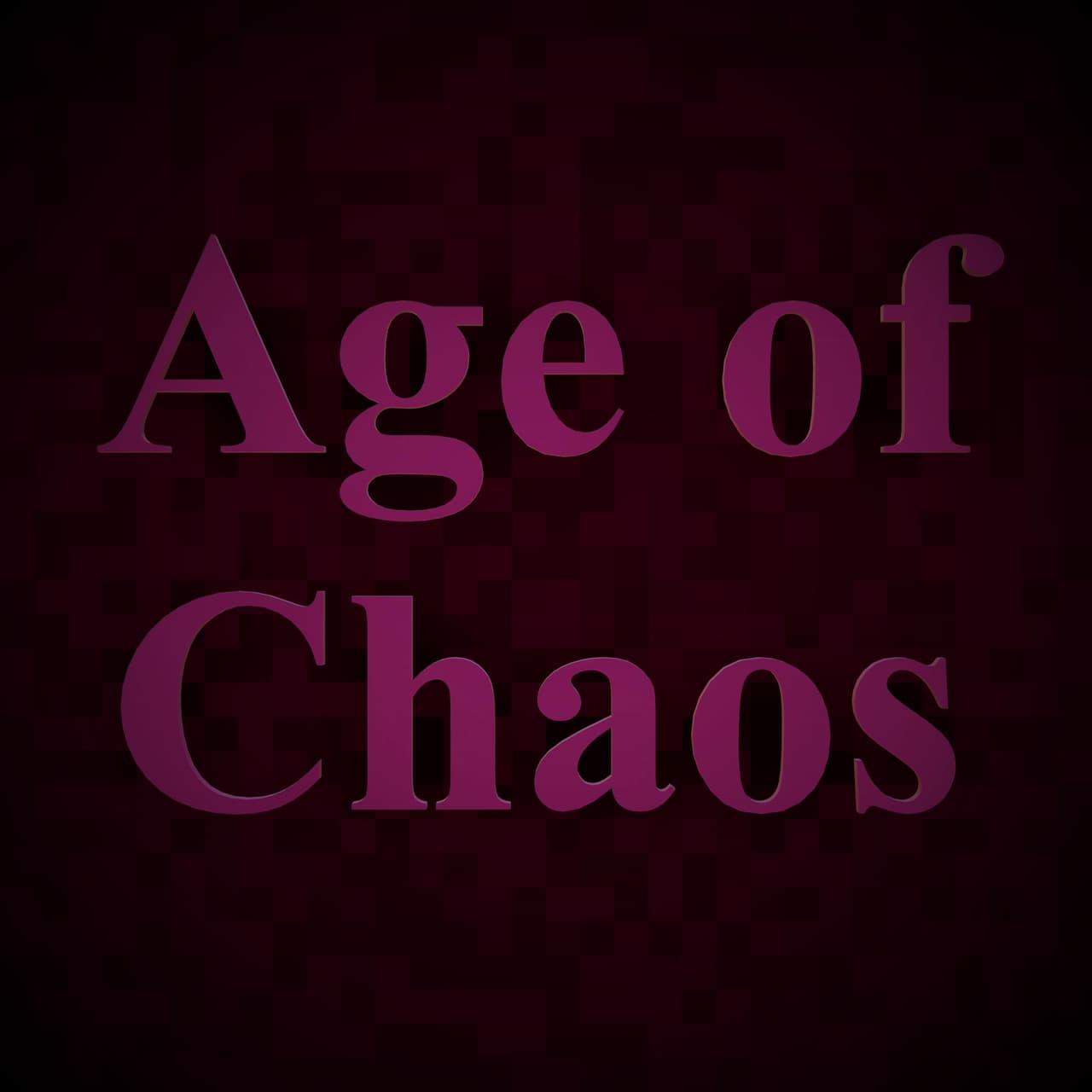 Age of Chaos