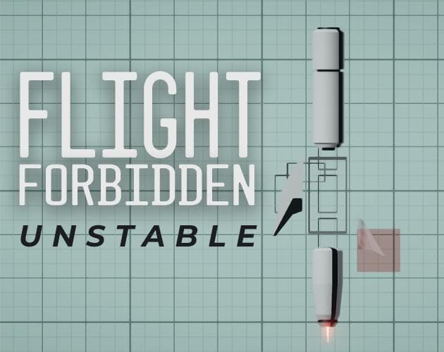 Flying Forbidden: Unstable