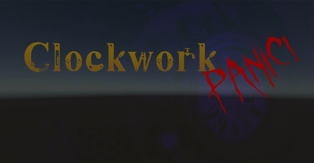 Clockwork Panic