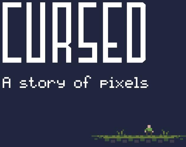 Cursed - A Story of Pixel