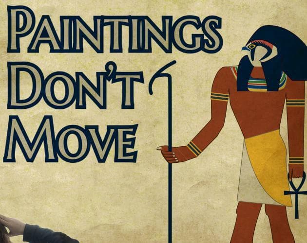 Paintings Dont Move