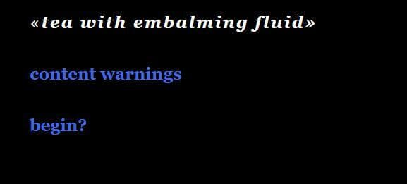 tea with embalming fluid screenshot 3
