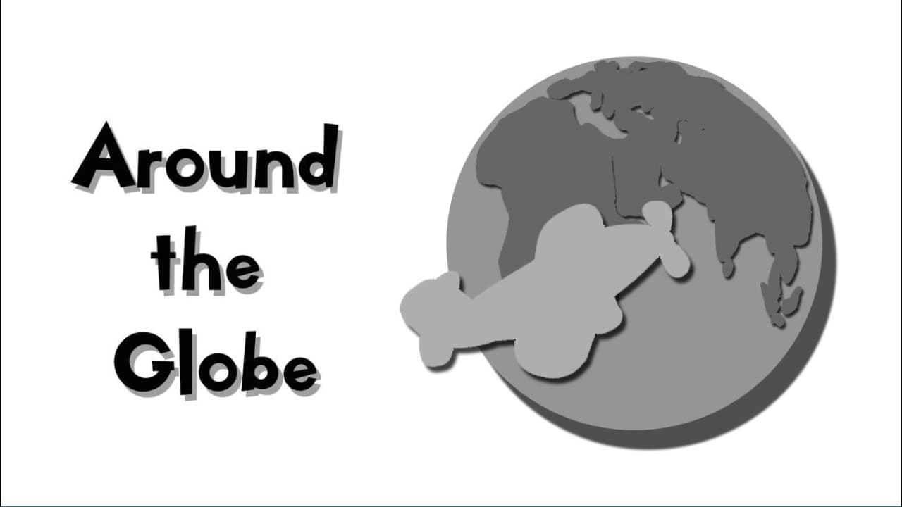Around the Globe