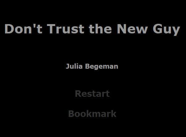 Dont Trust the New Guy