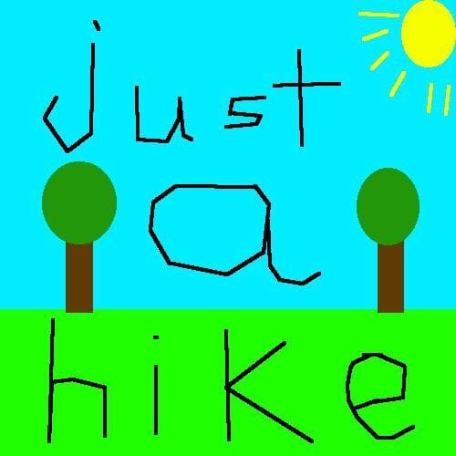 just a hike