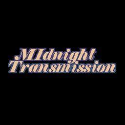 Midnight Transmission