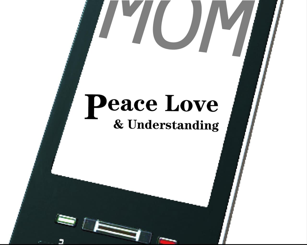 Peace Love & Understanding