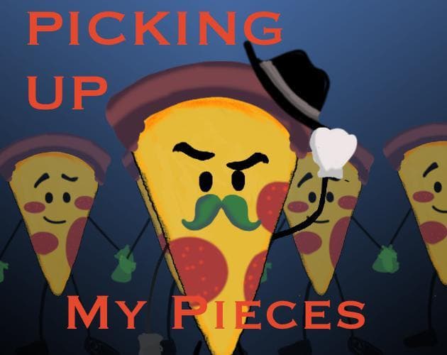 Picking Up My Pieces
