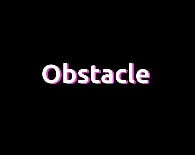 Obastcle