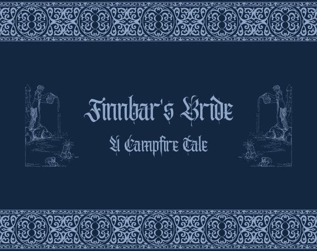 Finnbars Bride -- A Pendragon Campfire Tales Entry