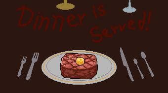 Dinner Is Served (GoatHG)