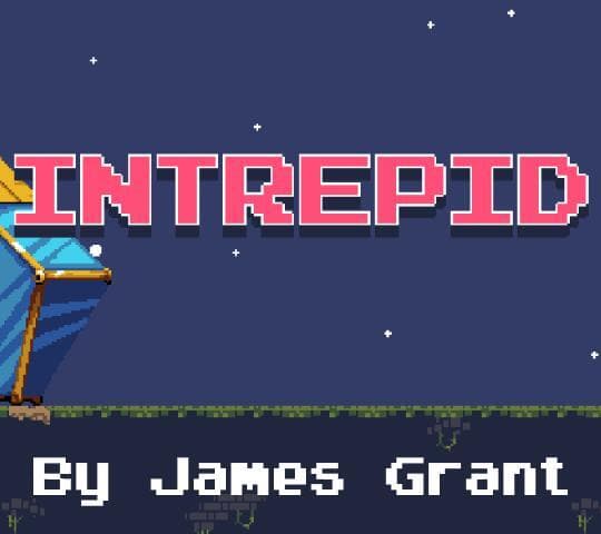 Intrepid (itch) (GrantJam)