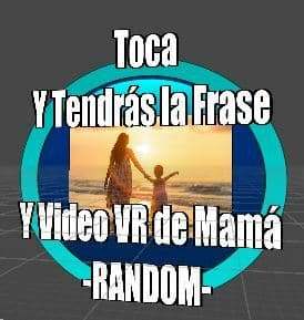 Frases Bonitas De Mama y Paisajes VR Botón Random