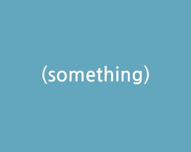 Something-Again