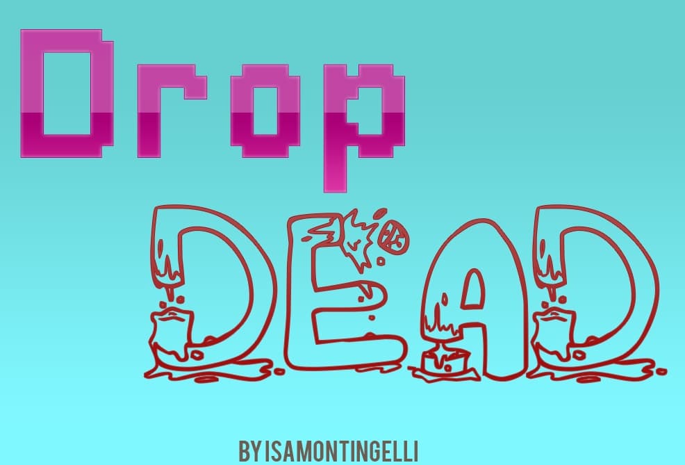 Drop Dead