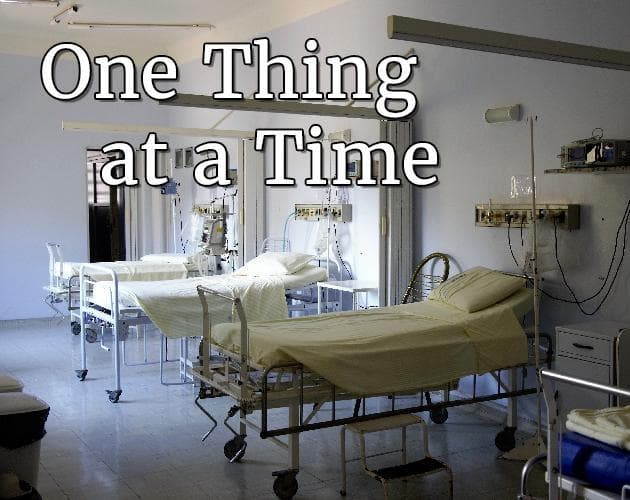 One Thing at a Time