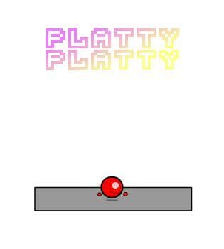 Platty Platty
