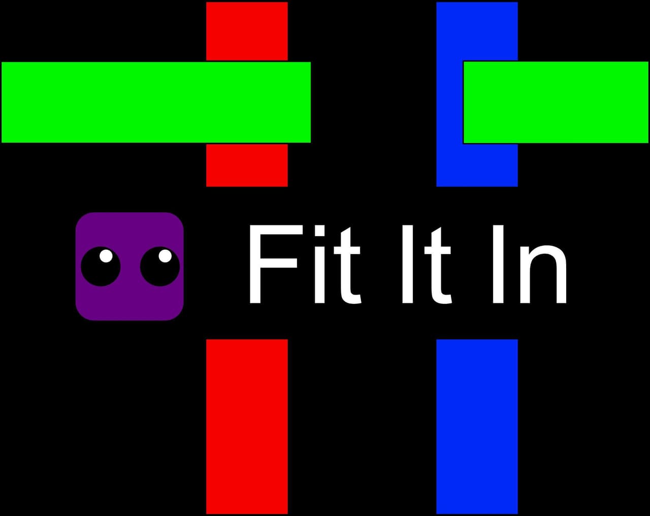 Fit It In