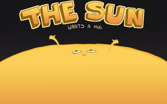 LD 47: The Sun Wants a Hug
