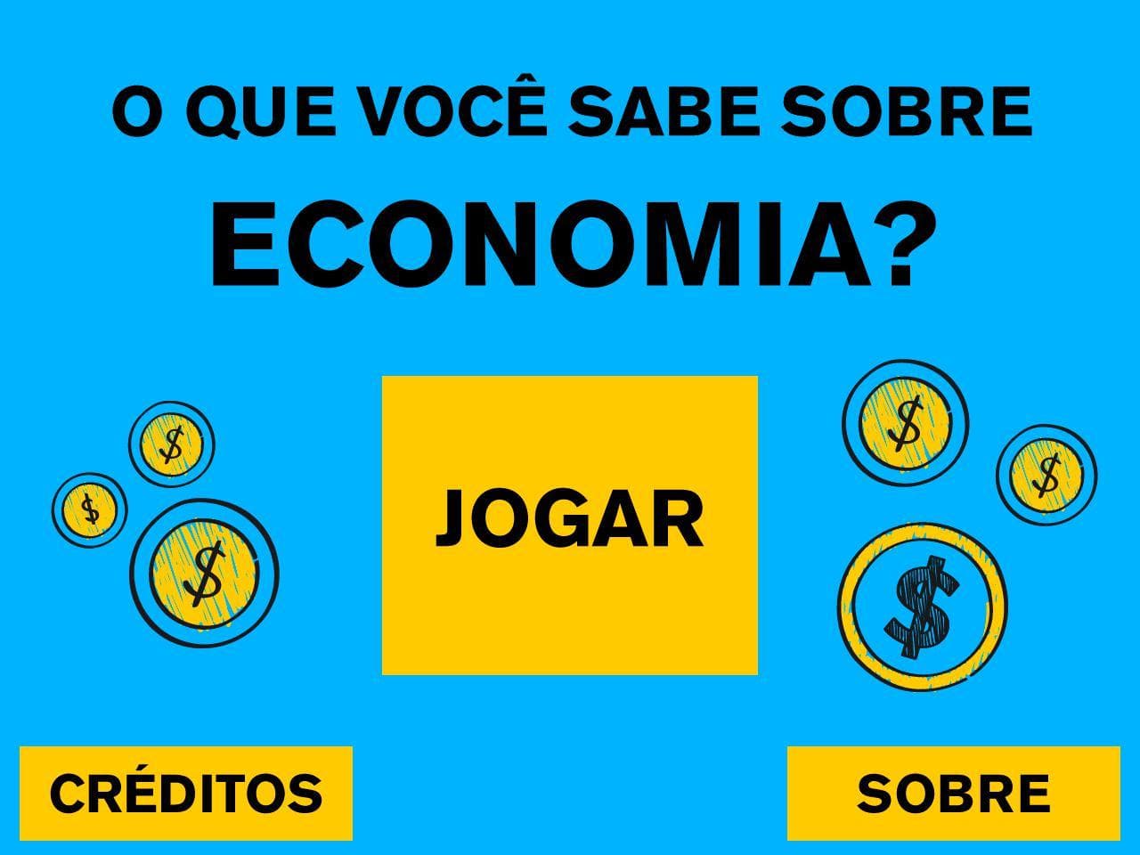 O que você sabe sobre economia?