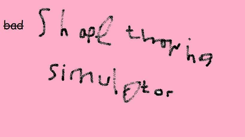 ULTIMATE SUPER EPIC FUN SHAPE THROWING SIMULATOR 2018: AMAZINGLY FABULOUS SUPER FANTASTIC COOL EDITION