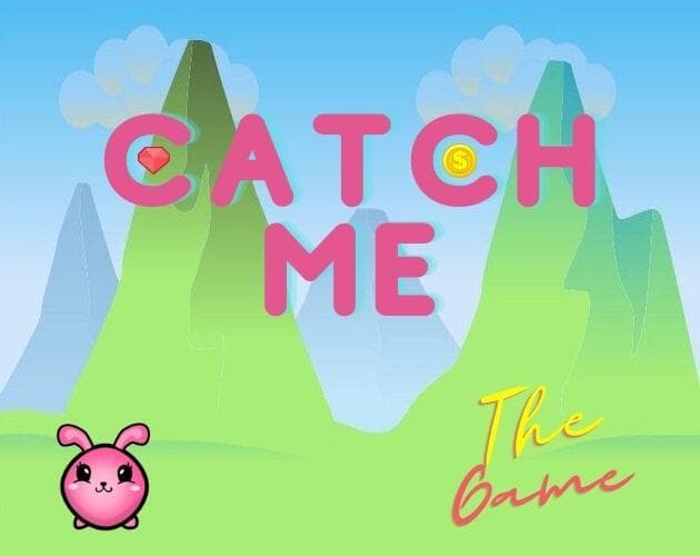 Catch Me (itch) (KodoWallonie)
