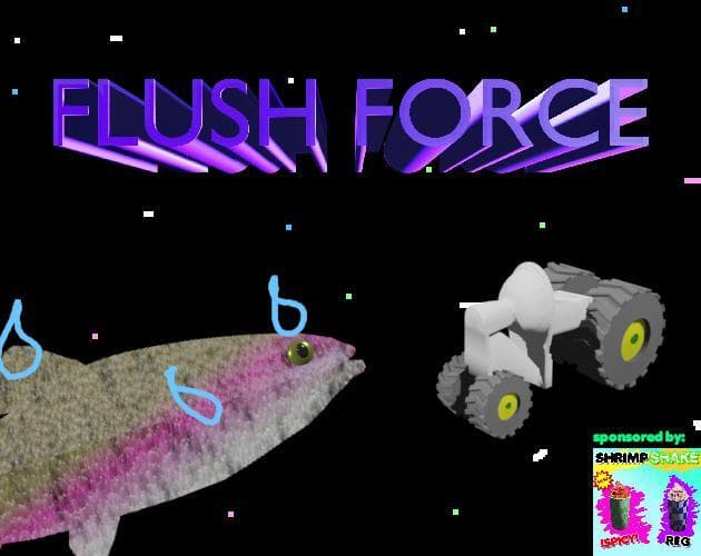 Flush Force