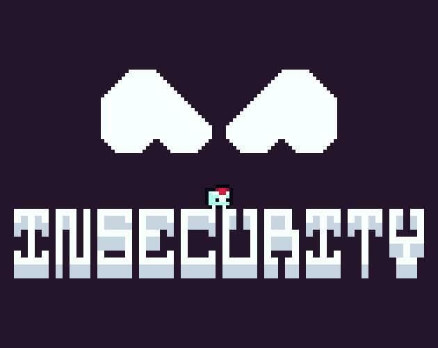 Insecurity