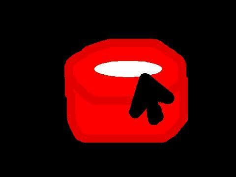 Click the button (clydegamer)