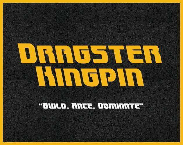 Dragster Kingpin