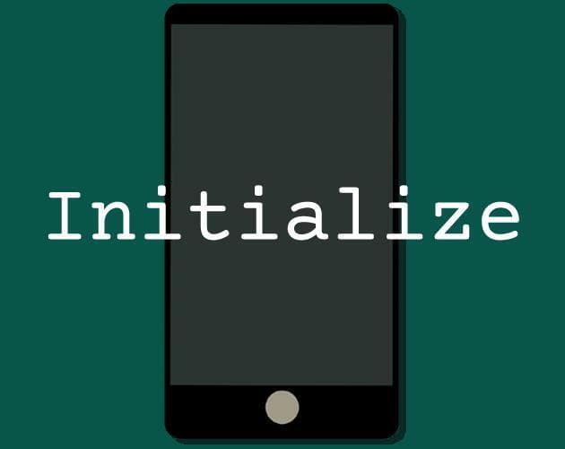 Initialize