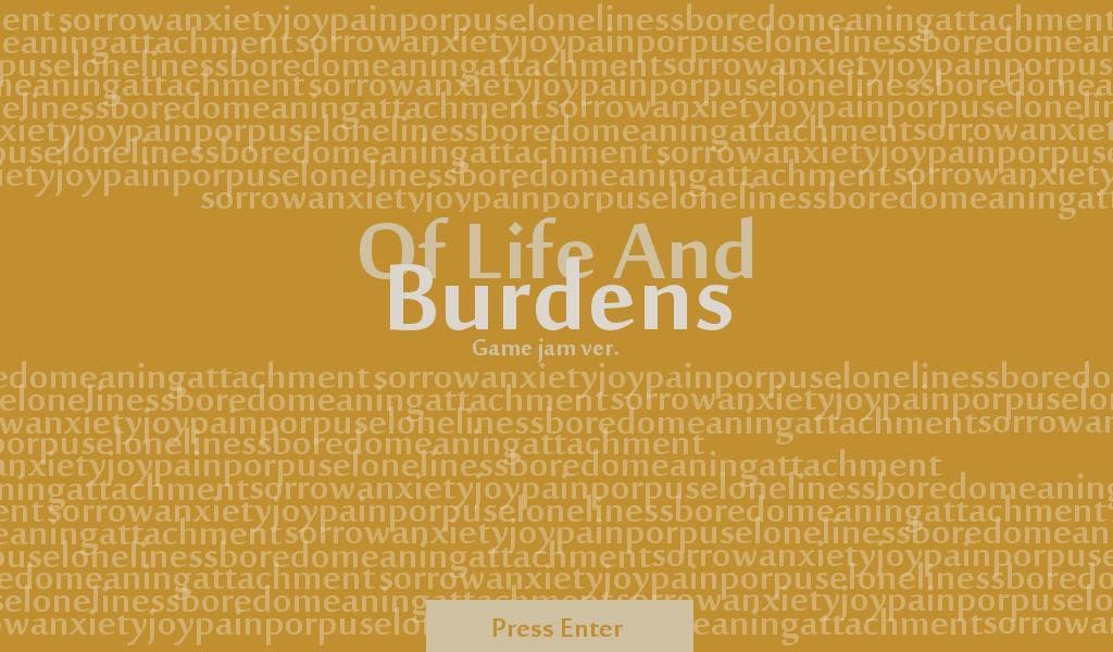 Of Life and Burdens
