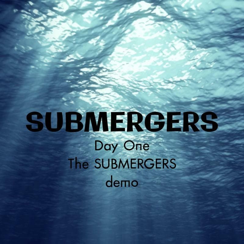 SUBMERGERS: Day One