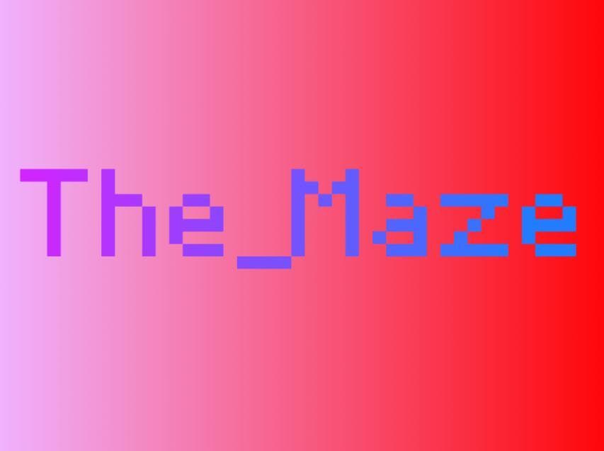 The Maze (itch) (ZORO-Dev)